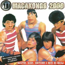 Macakongs 2099 : Bonitos, Ricos, Sortudos e Bons de Briga
